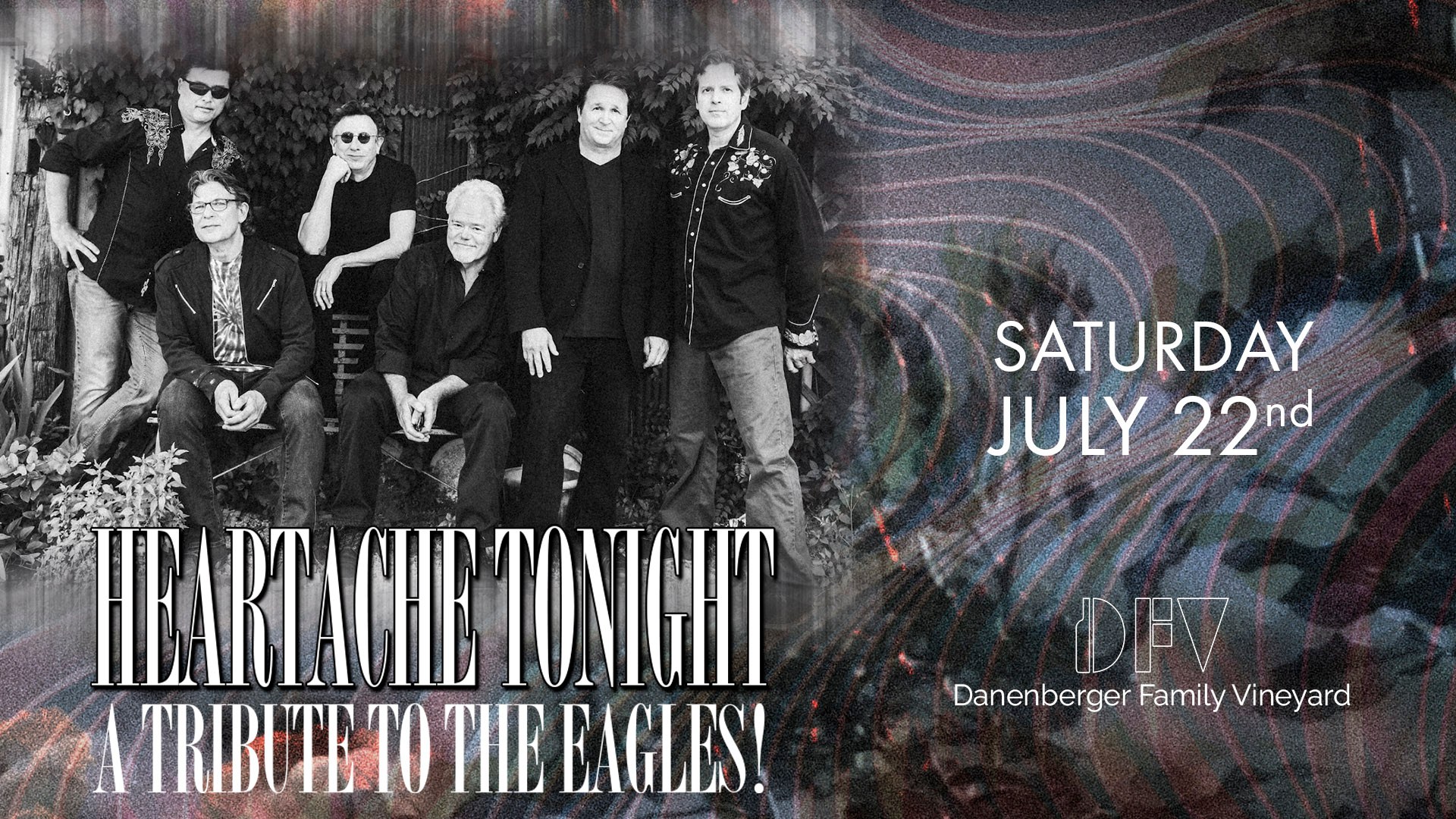 The Eagles Tribute - Heartache Tonight at Danenberger Family Vineyards