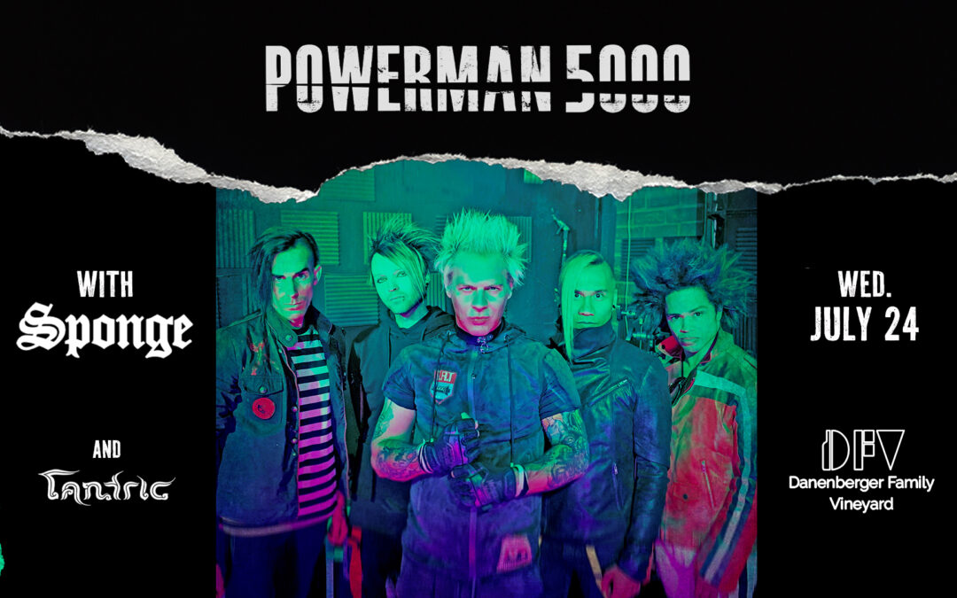 Powerman 5000 with Sponge and Tantric at Danenberger Family Vineyards