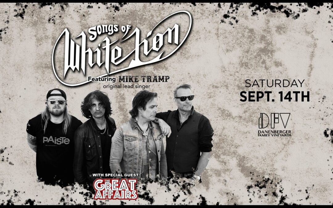 Songs of White Lion ft Mike Tramp at Danenberger Family Vineyards