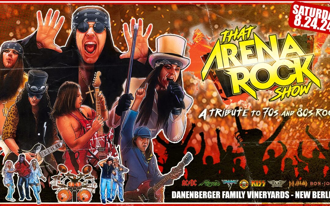 That Arena Rock Show at Danenberger Family Vineyards